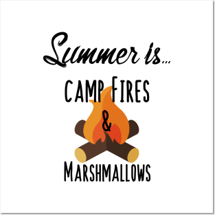 Summer Is Camp Fires & Marshmallows - S’mores Posters and Art